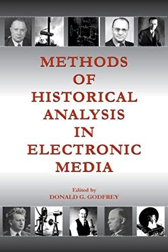 Methods Of Historical Analysis In Electronic Media