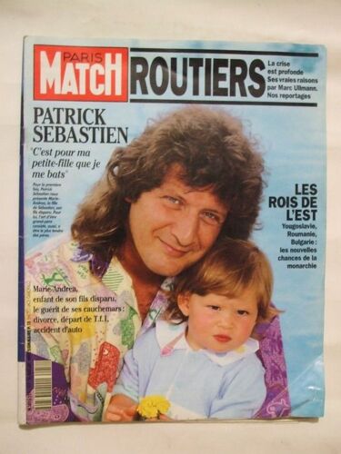 Paris Match  N° 2251 : Patrick Sebastien. Routiers