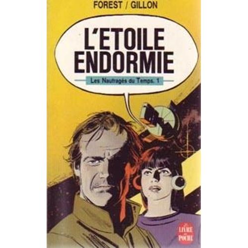 L'étoile Endormie Les Naufragés Du Temps 1
