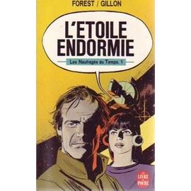 L'étoile Endormie Les Naufragés Du Temps 1