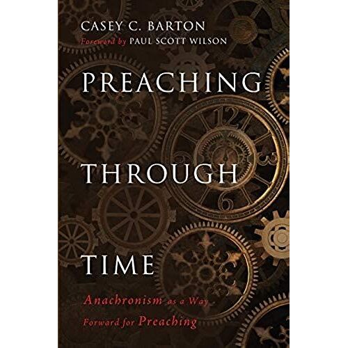 Preaching Through Time