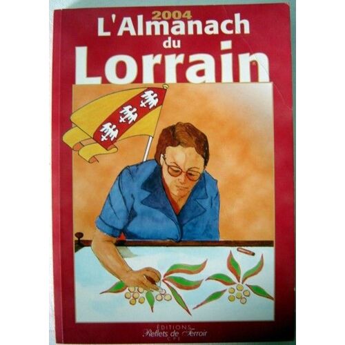 Almanach Lorrain 2004