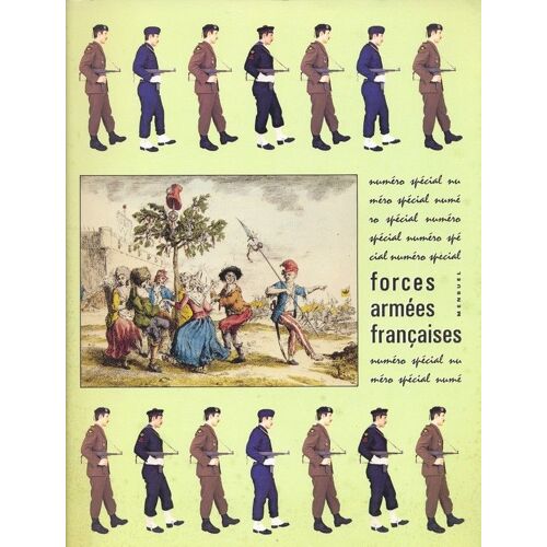 Forces Armées Françaises Hors-Série N° 19 : Spécial