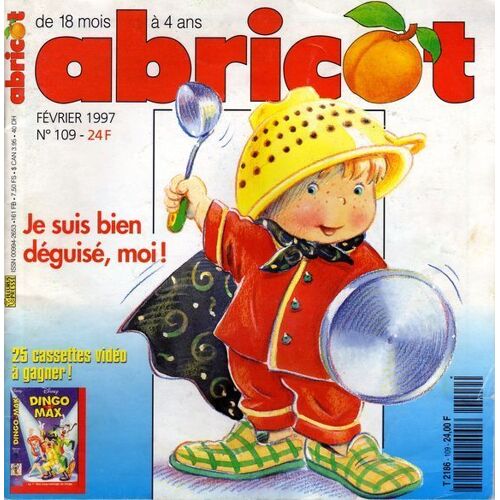 Abricot N° 109 : Je Suis Bien Deguise, Moi !