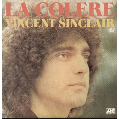 La Colère  -  Je Suis Un Chanteur Français