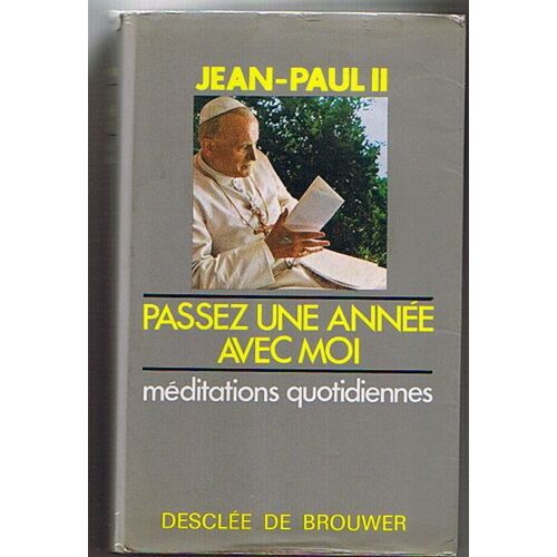 Passez Une Année Avec Moi - Méditations Quotidiennes