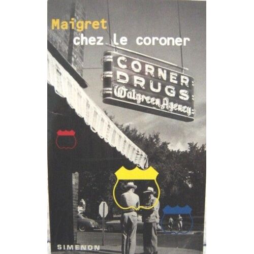 Maigret Chez Le Coroner