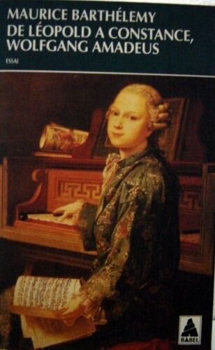 De Léopold À Constance, Wolfgang Amadeus