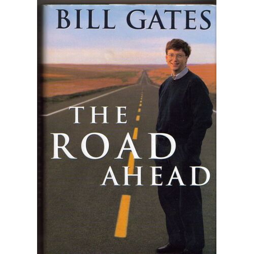 The Road Ahead