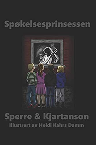 Spøkelsesprinsessen: Bok 1 I Dshk-Serien