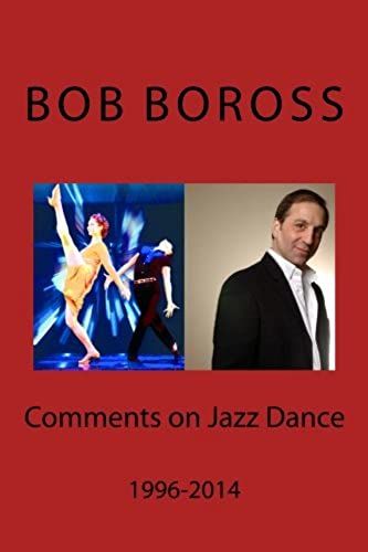 Comments On Jazz Dance, 1996-2014