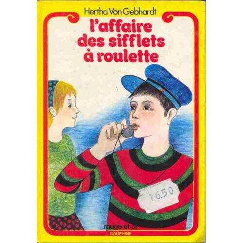 L'affaire Des Sifflets À Roulette        Ill Marie Chartrin