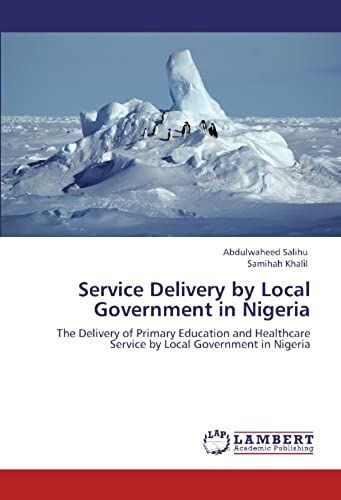 Service Delivery By Local Government In Nigeria