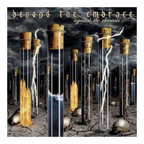 Against The Elements Beyond The Embrace