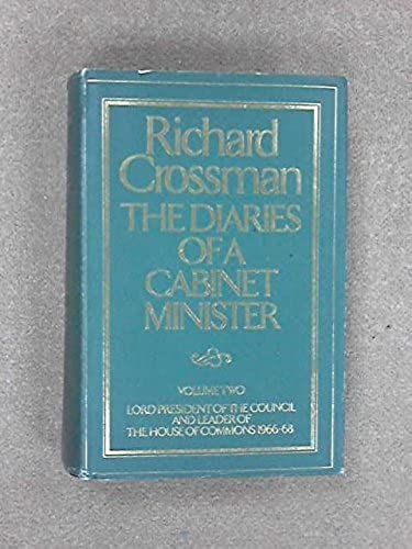 The Diaries Of A Cabinet Minister
