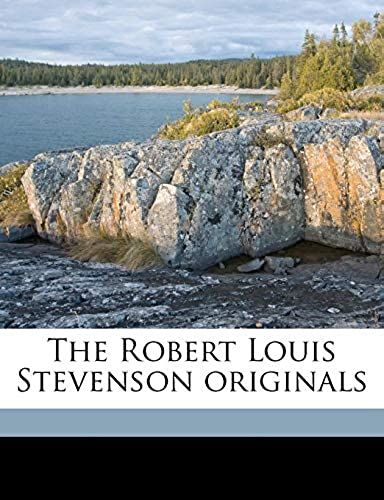 The Robert Louis Stevenson Originals