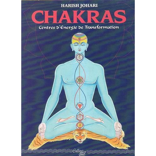 Chakras - Centres D'énergie De Transformation