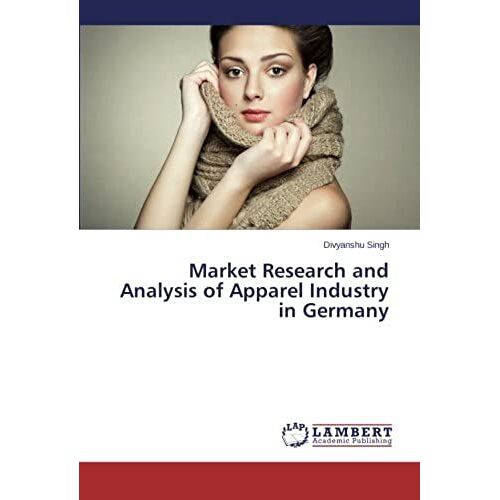 Market Research And Analysis Of Apparel Industry In Germany