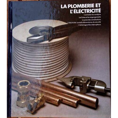 La Plomberie Et L'électricité