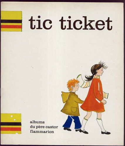 Tic Ticket - Illustrations De Michèlle Daufresne