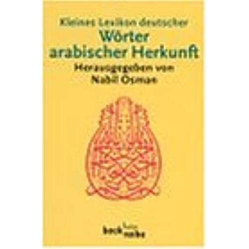 Kleines Lexikon Deutscher Wörter Arabischer Herkunft