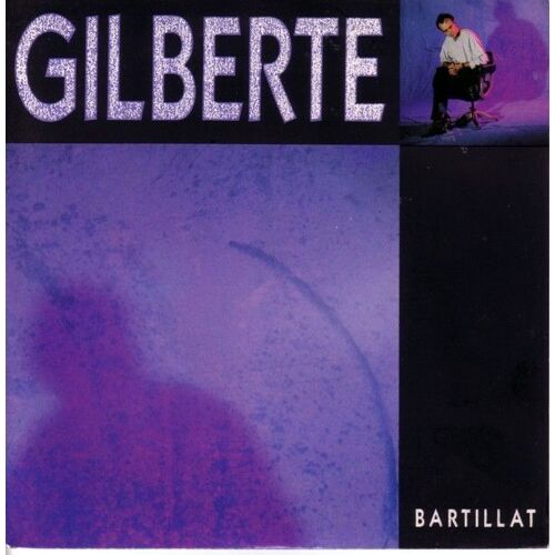 Gilberte 2 Versions