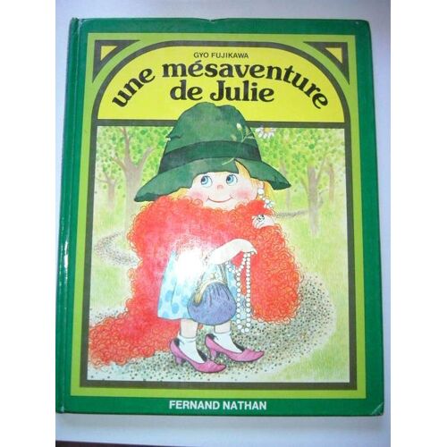 Une Mésaventure De Julie