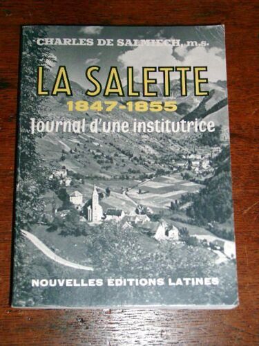 La Salette (1847-1855) : Journal D'une Institutrice