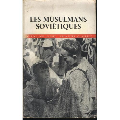 Les Musulmans Soviétiques