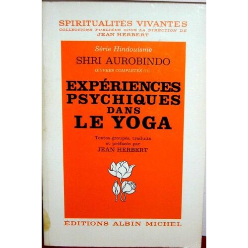 Expériences Psychiques Dans Le Yoga