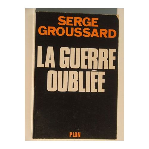 La Guerre Oubliée