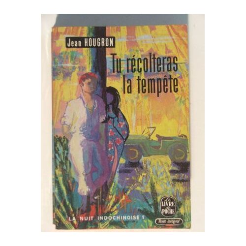Tu Récolteras La Tempête