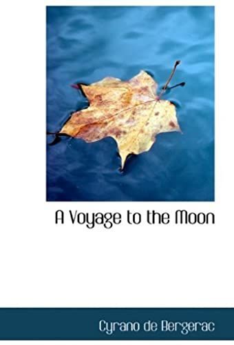 A Voyage To The Moon