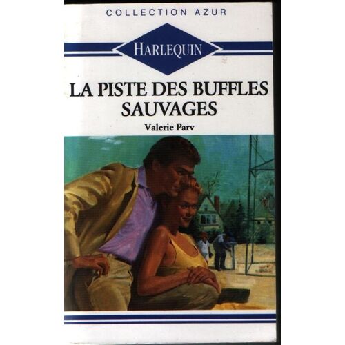 La Piste Des Buffles Sauvages