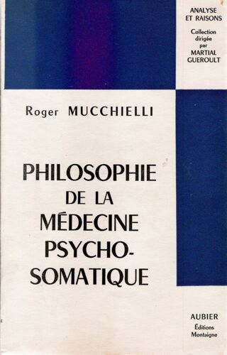 Philosophie De La Médecine Psychosomatique