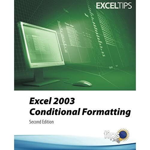 Excel 2003 Conditional Formatting