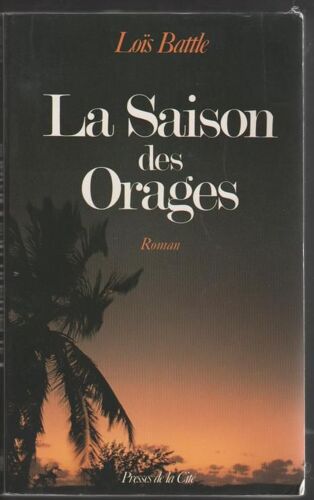 La Saison Des Orages