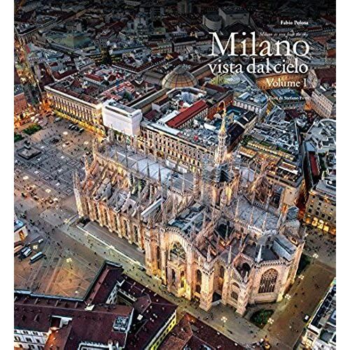 Milano Vista Dal Cielo. Ediz. Italiana E Inglese