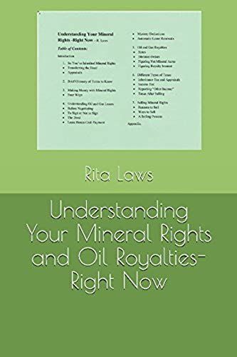 Understanding Your Mineral Rights And Oil Royalties- Right Now