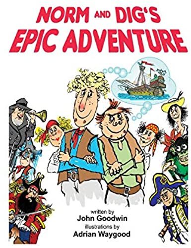 Norm & Dig's Epic Adventure