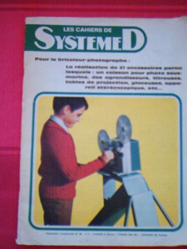 Les Cahiers De Systeme D  N° 82 : Pour Le Bricoleur-Photographe