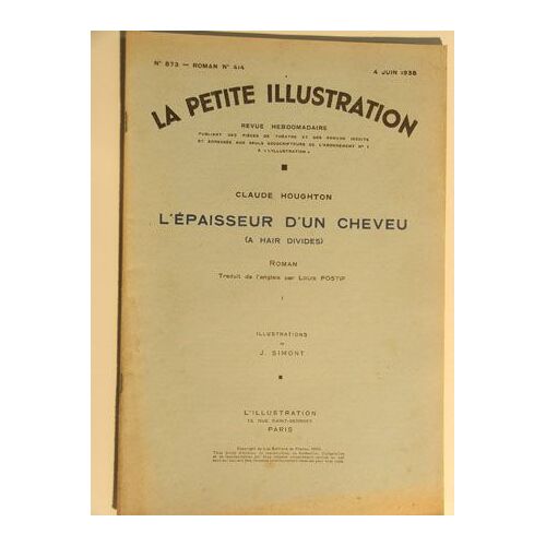 La Petite Illustration N° 873 Roman N° 414 4 Juin 1938