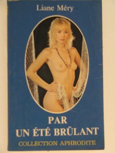 Par Un Été Brûlant