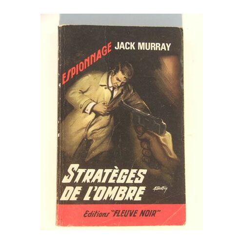 Stratèges De L Ombre