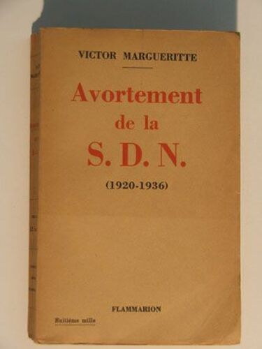 Avortement De La S.D.N. (1920-1936)