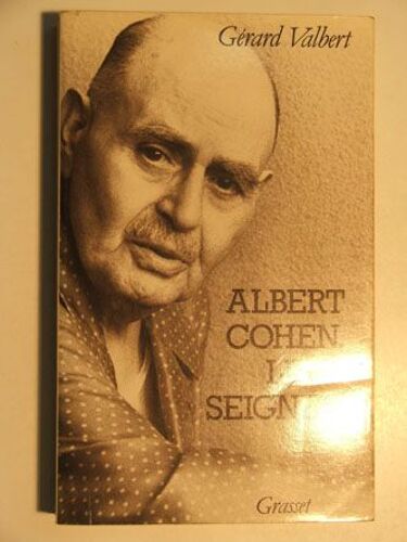 Albert Cohen, Le Seigneur