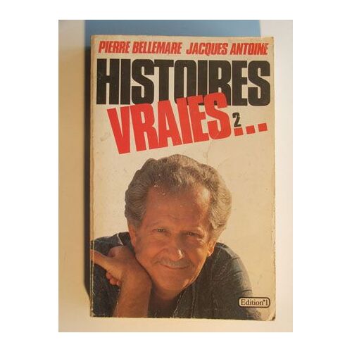 Histoires Vraies 2