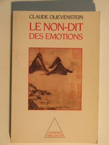 Le Non Dit Des Émotions
