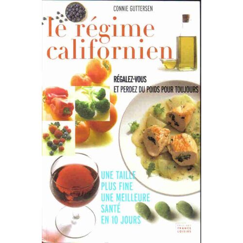 Le Regime Californien