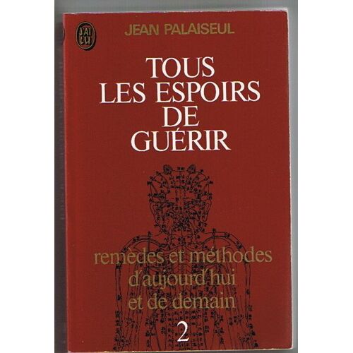 Tous Les Espoirs De Guerir. 2